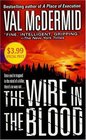 The Wire in the Blood (Tony Hill / Carol Jordan, Bk 2)
