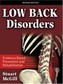 Low Back Disorders Evidencebased Prevention and Rehabilitation