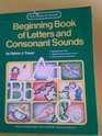 Beginning Book of Letters and Consonant Sounds