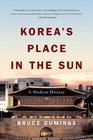 Korea's Place in the Sun A Modern History Updated Edition