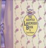 The Scented Lavender Book