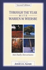 Through the Year With Warren W Wiersbe 366 Daily Devotions