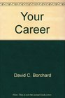 Your Career Choices Changes