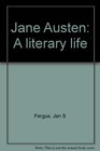 Jane Austen A literary life