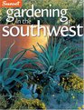 Gardening In The Southwest