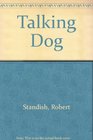 Talking Dog