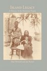 Island Legacy A History of the Rotuman People