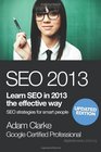 seo 2013 Learn SEO in 2013 the effective way Search engine optimization strategies for smart people
