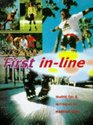INLINE SKATING AN AUTHORITATIVE GUIDE TO INLINE SKATING FOR SPORT FOR TRANSPORT FOR LIFE