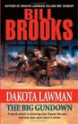 The Big Gundown (Dakota Lawman, Bk 1)