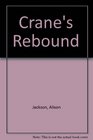 Crane's Rebound