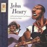 John Henry (Brighter Child: Keepsake Story)