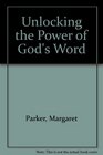 Unlocking the Power of God's Word