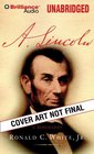 A. Lincoln: A Biography