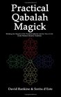 Practical Qabalah Magick