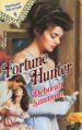 Fortune Hunter (Harlequin Historical, No 132)