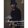 The Impressionists  Portraits and Confidences