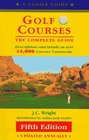 Golf Courses The Complete Guide to over 14000 Courses Nationwide