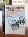 Fragments of a Past A Memoir