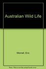 Australian Wild Life