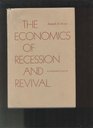 Economics of Recession and Revival