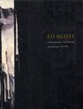 Ed Moses A Retrospective of Paintings and Drawings 19511996