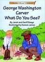 George Washington CarverWhat Do You See with CD ReadAlong