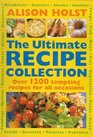 The Ultimate Recipe Collection Over 1200 Tempting Recipes for All Occasions