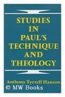 Studies in Paul's technique and theology