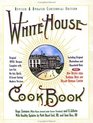 White House Cookbook, Revised and Updated Centennial Edition