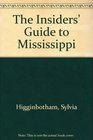 The Insiders' Guide to Mississippi1st Edition