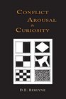 Conflict Arousal and Curiosity