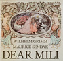 Dear Mili An Old Tale