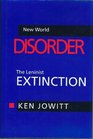New World Disorder The Leninist Extinction