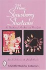 More Strawberry Shortcake