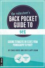 The Volunteer's Back Pocket Guide to Sex Guiding Teenagers on Issues from Pornography to Purity