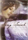 Song for Sarah  A Mother's Journey Through Grief and Beyond
