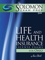Life and Health Insurance Exams for Ohio A Solomon Exam Prep Guide