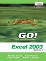 GO with Microsoft Excel 2003 Vol 1 and Student CD Package