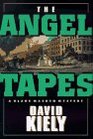 The Angel Tapes