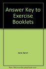 Answer Key to Exercise Booklets