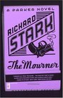 The Mourner (Parker Novels)