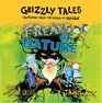 Grizzly Tales