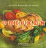 Chicken 150 Great Recipes for All Seasons