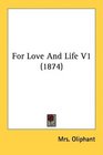 For Love And Life V1