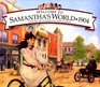 Welcome to Samantha's World  1904 Growing Up in America's New Century