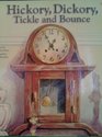 Hickory Dickory Tickle and Bounce