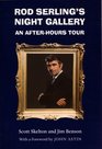 Rod Serling's Night Gallery An AfterHours Tour