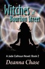 Witches of Bourbon Street (Jade Calhoun, Bk 2)