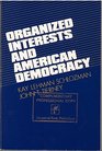 Organized Interests and American Democracy